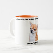 2 Couleurs Tasse de café drôle avec attitude de Chihuahua (Devant gauche)