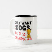 2 Couleurs Tasse de chiens - ne me jugez pas ! (Devant gauche)