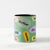 2 Couleurs Tasse de citation de maman florale. (Centre)