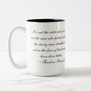 2 Couleurs Tasse de citation de Teddy Roosevelt