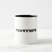 2 Couleurs TASSE de #COVFEFE (Centre)