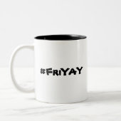 2 Couleurs Tasse de FriYay (Gauche)