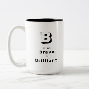 2 Couleurs Tasse de louange de luxe personnalisée Brave B