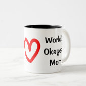 2 Couleurs Tasse de maman d'Okayest du monde (Devant droit)