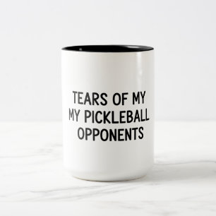 2 Couleurs Tasse de Pickleball Drôle Larmes de Mes Adversaire
