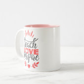2 Couleurs Tasse de professeur - enseignez l'amour inspirent (Devant gauche)