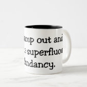 2 Couleurs Tasse de redondance (Devant droit)