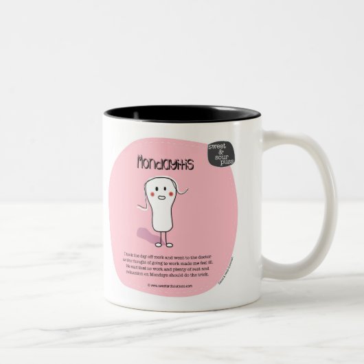 2 Couleurs Tasse de SSP07-Mondayitis (Droit)
