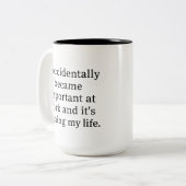 2 Couleurs Tasse de travail sarcastique drôle : Je suis deven (Devant gauche)