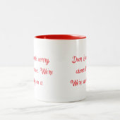 2 Couleurs Tasse Dear Earth Sorry About The Mess (Centre)