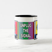 2 Couleurs Tasse "débranchez signal" (Centre)