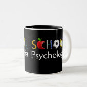 2 Couleurs Tasse d'École-Stupéfaction de psychologue d'école (Devant droit)
