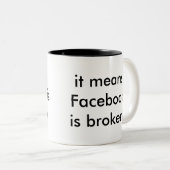 2 Couleurs Tasse d'intoxiqué de Facebook (Devant droit)