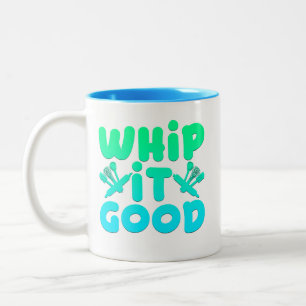 2 Couleurs Tasse graphique Whip It Good