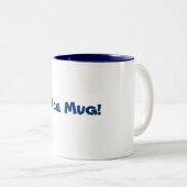 2 Couleurs Tasse intéressante ! (Devant droit)