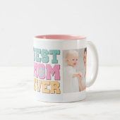 2 Couleurs Tasse | MEILLEURE MÈRE JAMAIS (Devant droit)