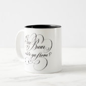 2 Couleurs Tasse - Nice bon à rien, d'où ya ? (Devant gauche)