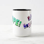 2 Couleurs Tasse "NON ! Ça n'arrivera pas !" (Centre)