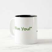 2 Couleurs Tasse olive.  "Olive vous ! " (Devant gauche)