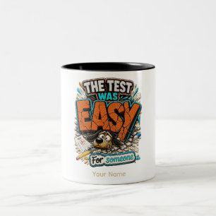 2 Couleurs Tasse Personnalisée Le Test Était Facile Drôle Pro