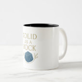 2 Couleurs Tasse - Solide comme un roc (Devant droit)