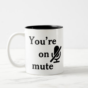 2 Couleurs Tasse « Vous êtes en sourdine » pour l'échec de la