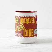 2 Couleurs Toutes les fois que, quoi que… Tasse de Begley (Centre)