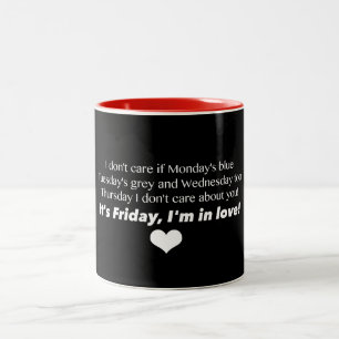 2 Couleurs Vendredi je suis dans l'amour ! Tasse