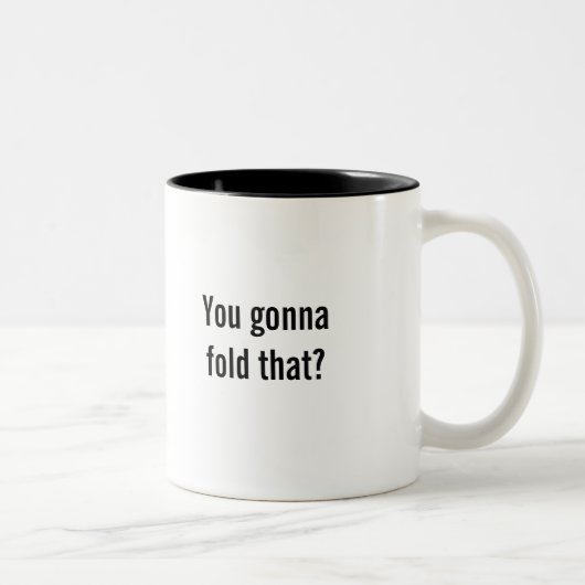 2 Couleurs "Vous allant plier cela ?" tasse de café (Droit)