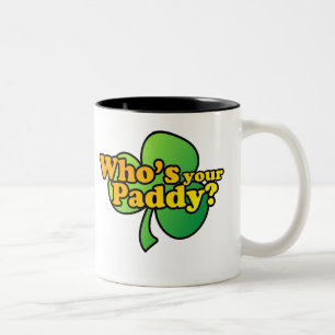 2 Couleurs Whos votre tasse $17,95 de paddy