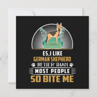 2 Es I Like German Shepherd Better Than Most Peopl Kaart
