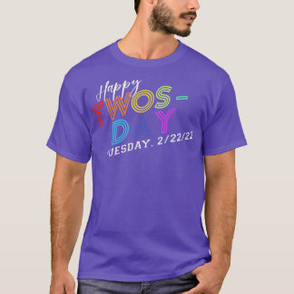 2 februari 2022 22222 Happy Twosday 2022 T-shirt
