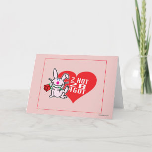 2 Hot 2 B 4got Feestdagen Kaart