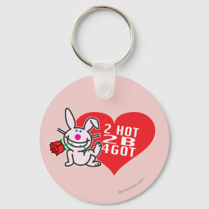 2 Hot 2 B 4got Sleutelhanger