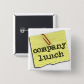2 Inch Square Button - Company Lunch logo (Voorkant /achterkant)