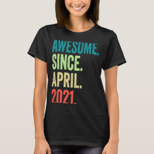 2 jaar oud Geweldige sinds 2021 2 april 2021 T-shirt