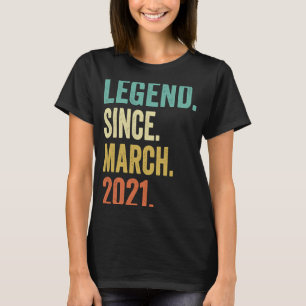 2 jaar oudLegend sinds maart 2021 2e geboortedag b T-shirt