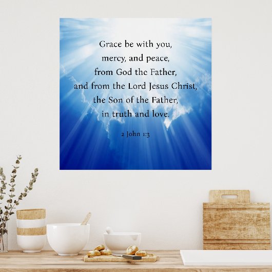 2 John 1:3 Poster (Keuken)