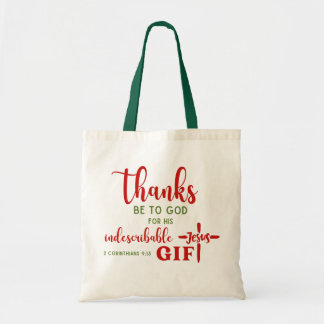 2 Korintiërs 9:15 Bedankt zij met de Schrift Tote Bag