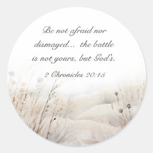 2 Kronieken 20:15 De strijd is Gods Bijbelvers Ronde Sticker