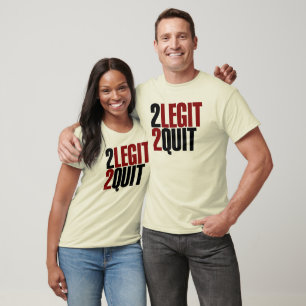 2 Legit 2 Quit Funny 80s T-shirt