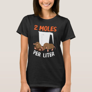 2 Moles per liter proefdierchemie T-shirt