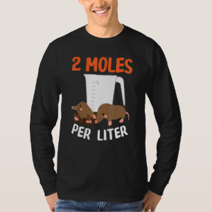 2 Moles per liter proefdierchemie T-shirt
