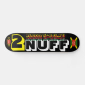 2 NUFF Skateboard (Horizontaal)