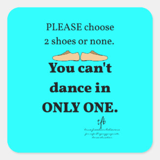 2 schoenen of geen cyaan vierkante sticker