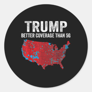 2 Side Trump betere dekking dan 5G kun je horen Ronde Sticker