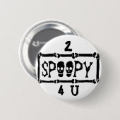 2 SPOOPY 4 U Tumblr Button (Voorkant /achterkant)