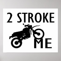 2 Stroke Me Dirt Bike