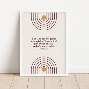 2 Timoteüs 1:7 God heeft geen geest van angst gege Poster