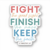 2 Timoteüs 4:7 Vecht het goede gevecht Sticker (Voorkant)